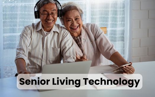Senior Living Technology